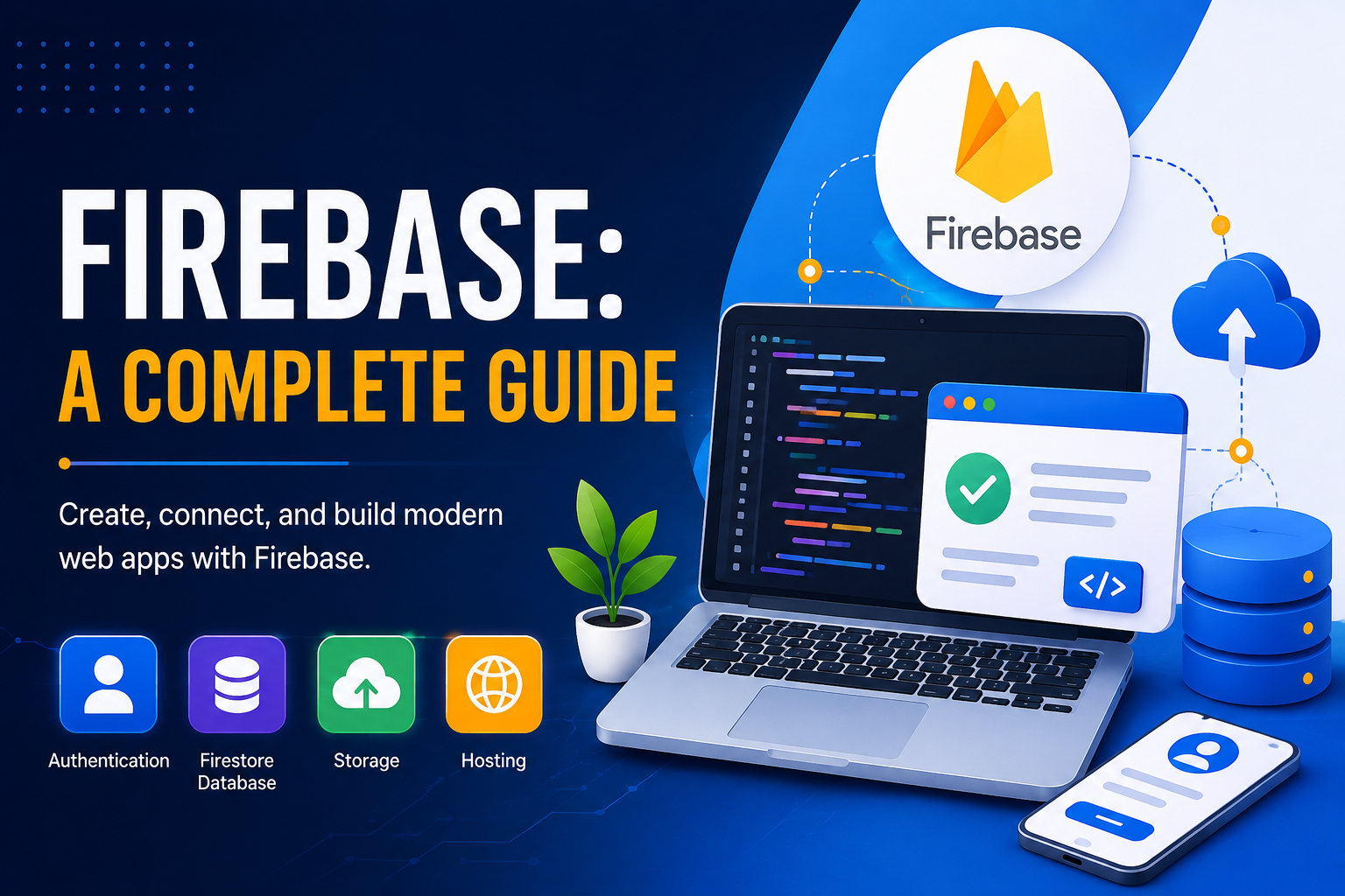 Firebase: A Complete Guide